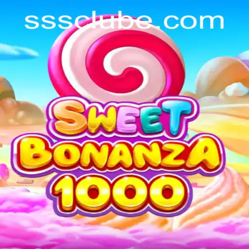 Explorando o Mundo de SweetBonanza1000 no SSS.BET